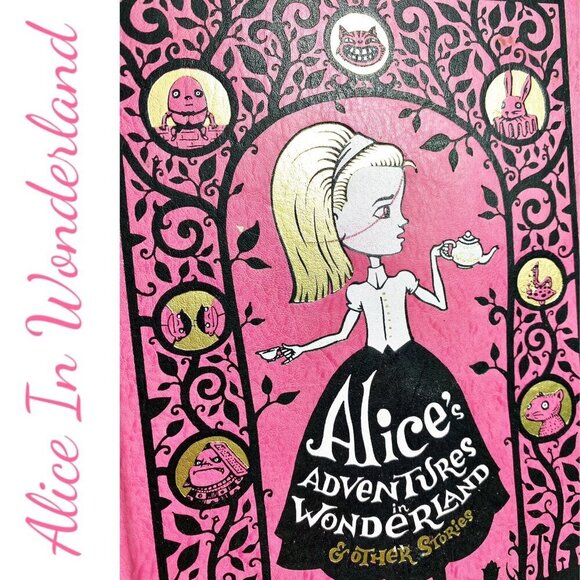 ALICE’S ADVENTURES IN WONDERLAND & OTHER STORIES, Lewis Carroll, 2010 edition - Picture 2 of 10